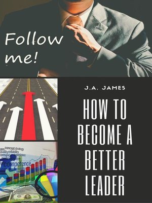 cover image of How to Become a Better Leader